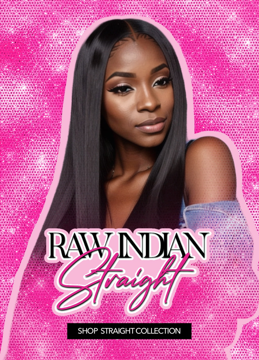 Pink Luxe Raw Indian Straight